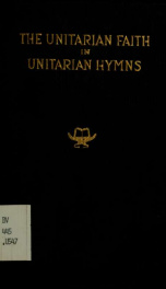 The Unitarian faith set forth in fifty Unitarian hymns_cover