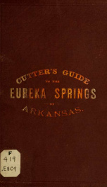 Cutter's guide to the Eureka Springs of Arkansas .._cover