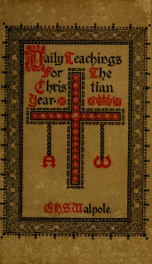 Daily teachings for the Christian year, arranged in accordance with the seasons of the church_cover