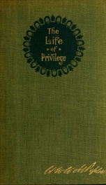 The life of privilege : possession, peace, and power_cover