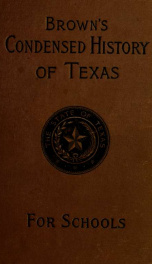 A condensed history of Texas for schools_cover