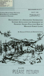 Development of a geographic information systems application for assessment of nonpoint source pollution risk on managed forest lands 1991_cover