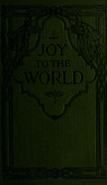 Joy to the world : for the church and Sunday school_cover