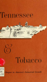 Tobacco history series; [a chapter in America's industrial growth]_cover