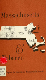 Tobacco history series; [a chapter in America's industrial growth]_cover