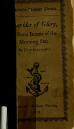 Sparkles of glory; or, Some beams of the morning star ..._cover