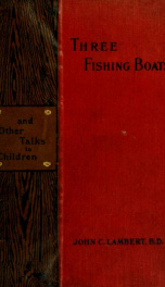 Three fishing boats : and other talks to children_cover