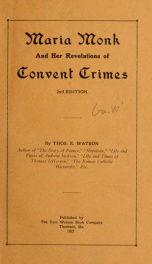 Maria Monk and her revelations of convent crimes_cover