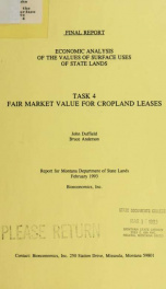 Economic analysis of the values of surface uses of state lands, task 4 : fair market value for cropland leases 1993_cover