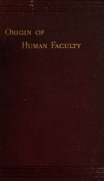 Mental evolution in man; origin of human faculty_cover