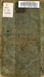 Narratives of the sufferings of Lewis and Milton Clarke, sons of a soldier of the Revolution, during a captivity of more than twenty years among the slaveholders of Kentucky, one of the so called Christian states of North America. Dictated by themselves_cover