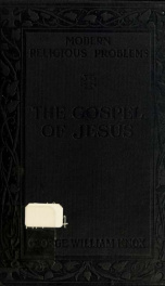 The gospel of Jesus the son of God : an interpretation for the modern man_cover