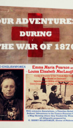 Our adventures during the War of 1870_cover