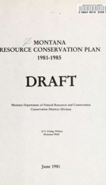 Montana resource conservation plan, 1981-1985 : draft 1981_cover