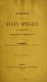 Beschreibung eines Augen-Spiegels: zur Untersuchung der Netzhaut im lebenden Auge_cover