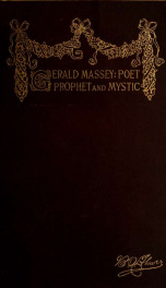Gerald Massey : poet, prophet, and mystic_cover