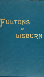 Memoirs of the Fultons of Lisburn_cover