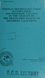 Vertical deformation, stress accumulation, and secondary faulting in the vicinity of the transverse ranges of southern California no.203_cover