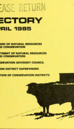 Directory, Montana Board of Natural Resources and Conservation, Montana Department of Natural Resources and Conservation, Resource Conservation Advisory Council, Conservation District Supervisors, Montana Association of Conservation Districts 1985_cover