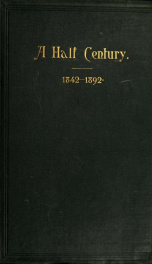 A half century of the South Congregational Church, New Britain, Conn. : 1842-1892_cover