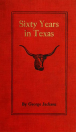 Sixty years in Texas_cover