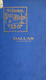 The Standard blue book of Texas 1912-14 .._cover