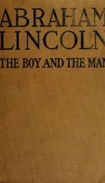 Abraham Lincoln, the boy and the man_cover