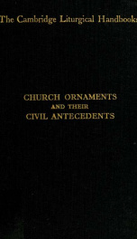 Church ornaments and their civil antecedents_cover