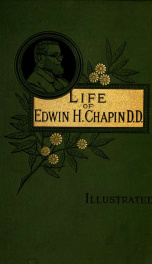 Life of Edwin H. Chapin, D.D_cover