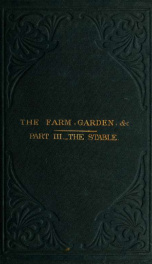 The farm, garden, stable, and aviary_cover