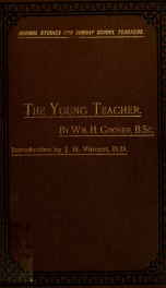 The young teacher : an elementary handbook of Sunday school instruction_cover