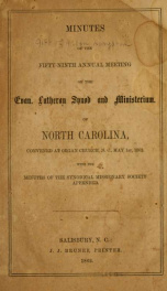 Minutes of the fifty-ninth annual meeting of the Evan. Lutheran Synod and Ministerium of North Carolina : convened at Organ Church, N.C., May 1st, 1862 : with the minutes of the Synodical Missionary Society appended_cover