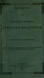 Proceedings of the Evangelical Lutheran Synod and Ministerium of North Carolina and Adjacent Parts : convened on Friday, the 24th of September, 1841, at St. Peter's Church, Wythe County, Va., and continued on the 25th, 27th and 28th_cover