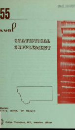 Annual statistical supplement - Montana State Board of Health 1955_cover