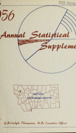 Annual statistical supplement - Montana State Board of Health 1956_cover