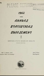 Annual statistical supplement - Montana State Board of Health 1962_cover