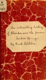 An interesting history of Florida and the famous Tarpon Springs, the new health resort of Florida_cover