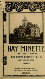 Bay Minette and its vicinity .._cover