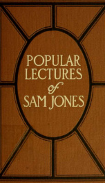 Popular lectures of Sam P. Jones;_cover
