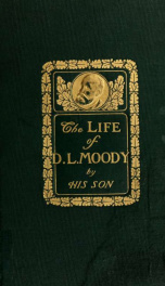 The life of Dwight L. Moody_cover