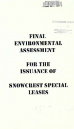 Final environmental assessment for the issuance of Snowcrest special leases 1999_cover