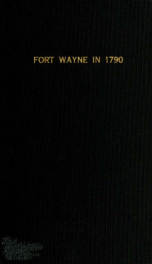 Fort Wayne in 1790_cover