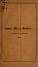 Minutes of the ... annual session of the Central Illinois Conference of the Methodist Episcopal Church 11 (1866)_cover