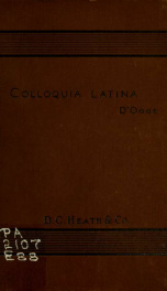 Colloquia latina. Adapted to the beginners' books of Jones, Leighton, and Collar and Daniell_cover