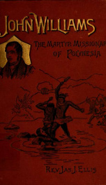 John Williams, the martyr missionary of Polynesia_cover