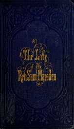 Memoirs of the life and labours of the Rev. Samuel Marsden, of Paramatta, senior chaplain of New South Wales : and of his early connexion with the missions to New Zealand and Tahiti_cover