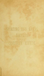 Sporting and rural records of the Cheveley estate_cover