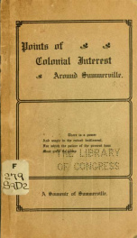 Points of colonial interest around Summerville. Dorchester, Newington, Ingleside, St. James, Goose Creek_cover