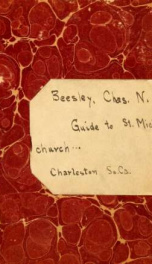 Beesley's illustrated guide to St. Michael's church, Charleston, So. Ca_cover