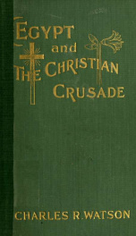 Egypt and the Christian crusade_cover